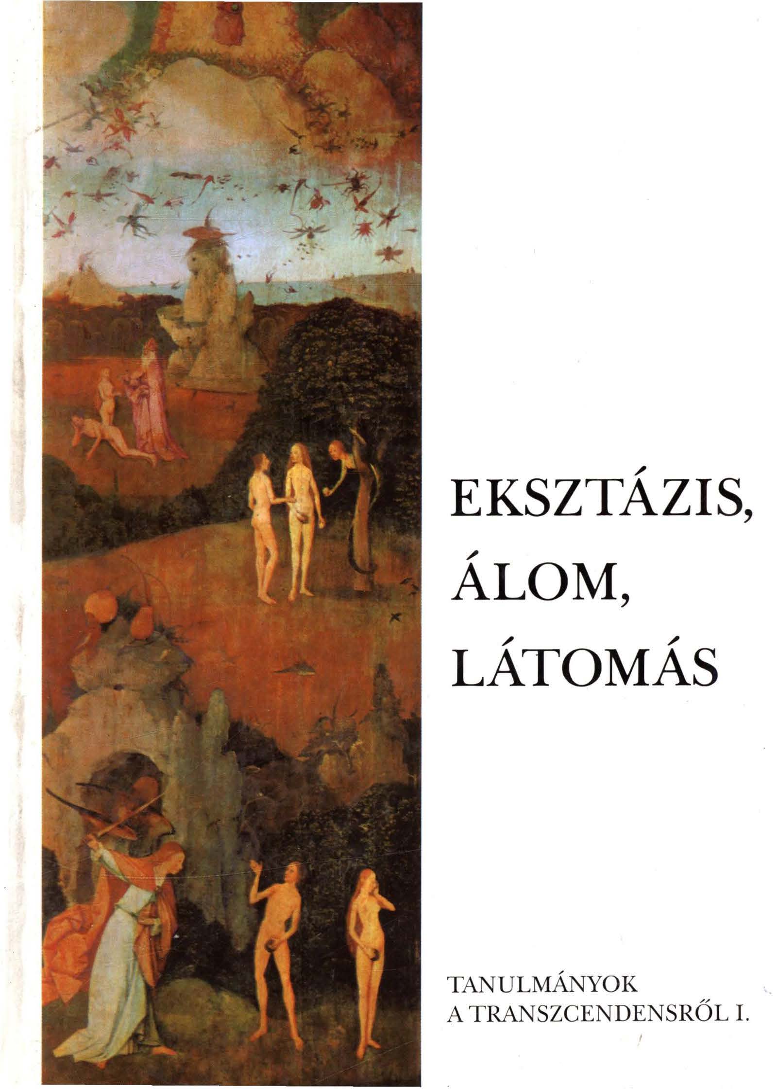 01 PÓCS É. szerk. Eksztázis álom látomás TT I cover