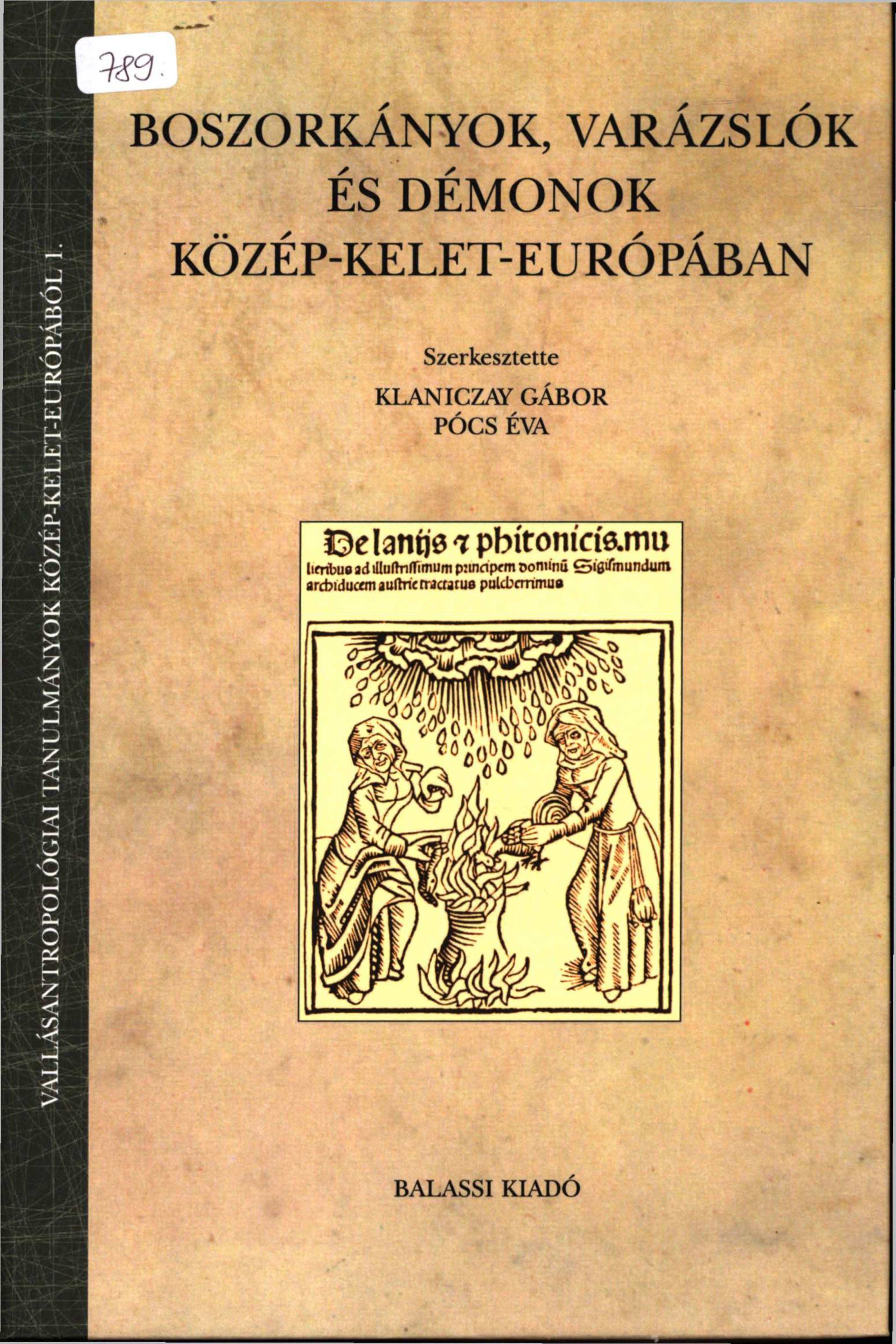 KLANICZAY G. PCS . szerk. Boszorknyok varzslk dmonok VAT 1 cover