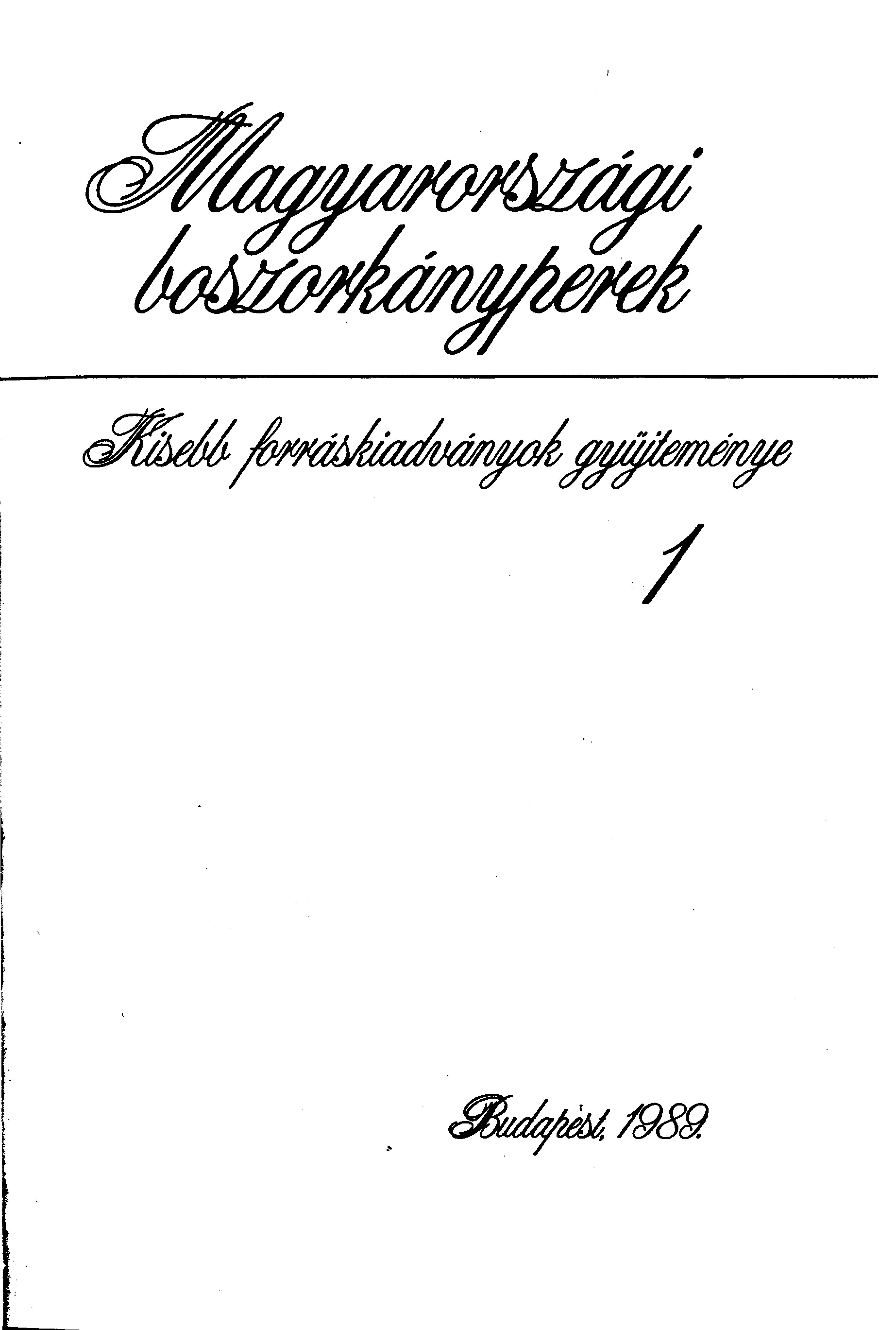 KLANICZAY KRISTÓF PÓCS Kisebb Forrásközlemények I II 1989 cover